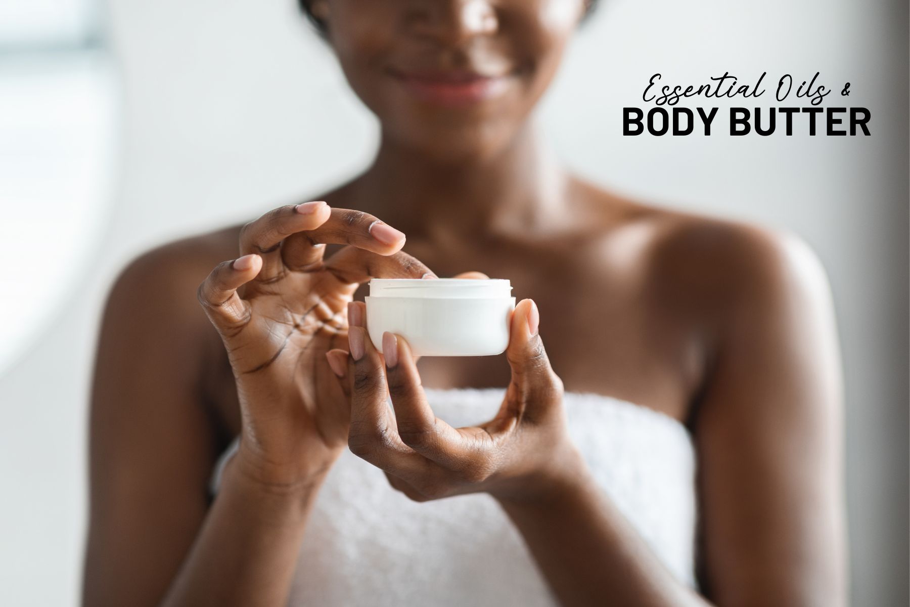 Whip Up Your Own Luxurious Body Butter: DIY Guide with Essential Oils 